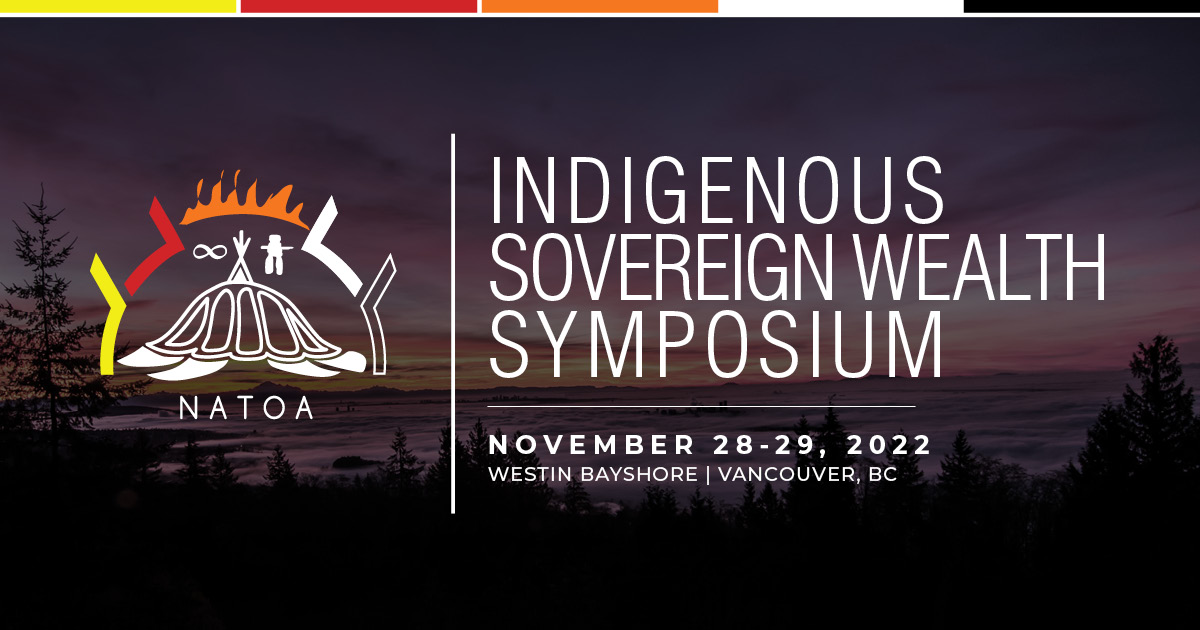 Indigenous Sovereign Wealth Symposium